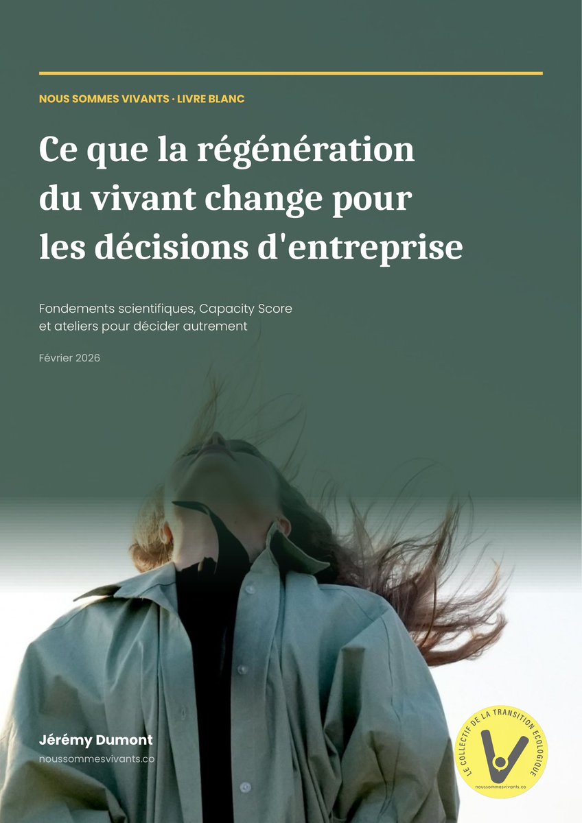 Le livre blanc « Ce que régénératif veut dire pour une entreprise » de Nous Sommes Vivants formalise un cadre conceptuel et opérationnel pour renforcer la capacité à atteindre ses objectifs en triple impact noussommesvivants.co/livre-blanc-ce…