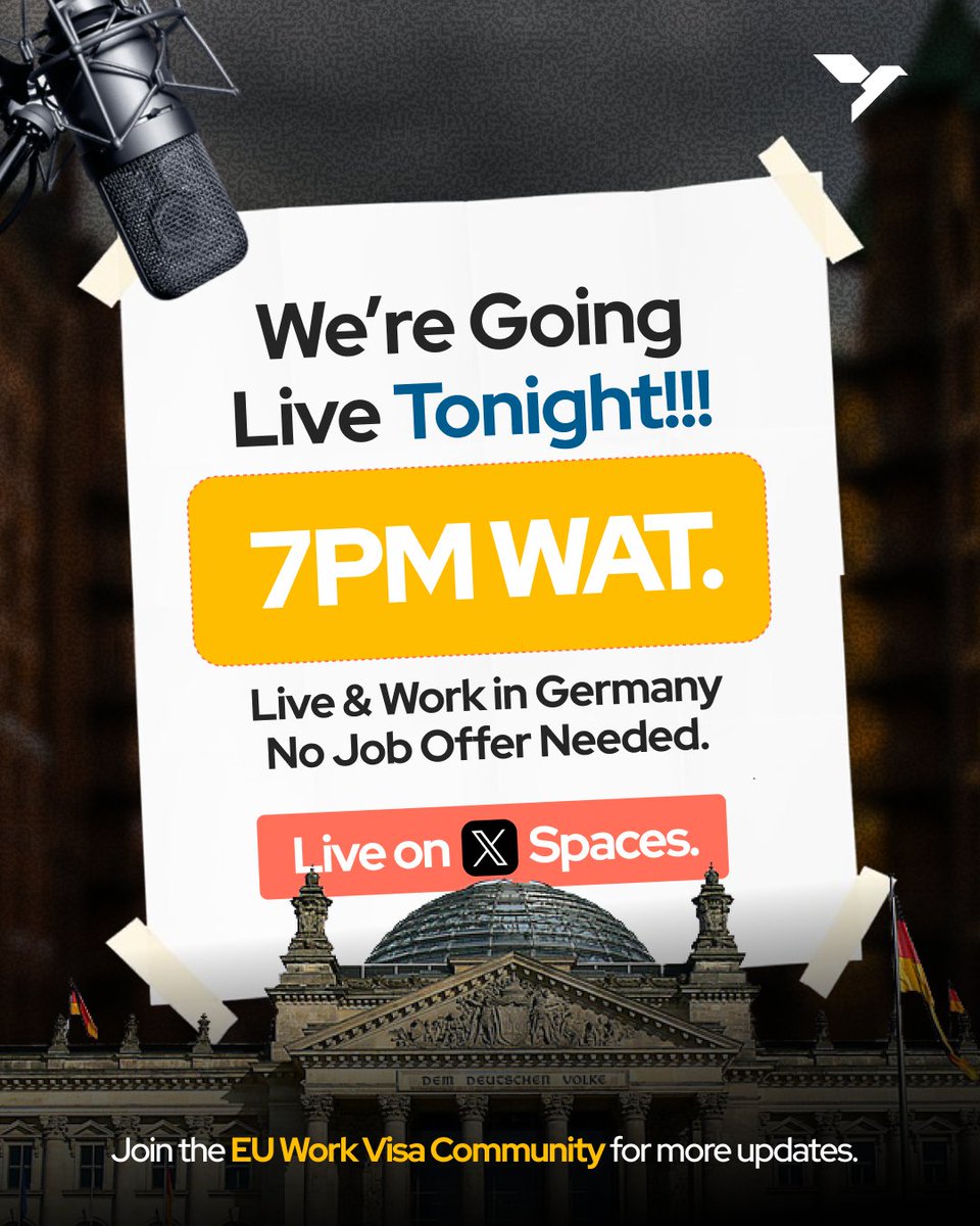 LIVE IN 2 HOURS.

Germany Opportunity Card breakdown.

No job offer needed to relocate.
7 pm WAT. X Spaces.

Save your seat here – x.com/i/spaces/1YGNr…