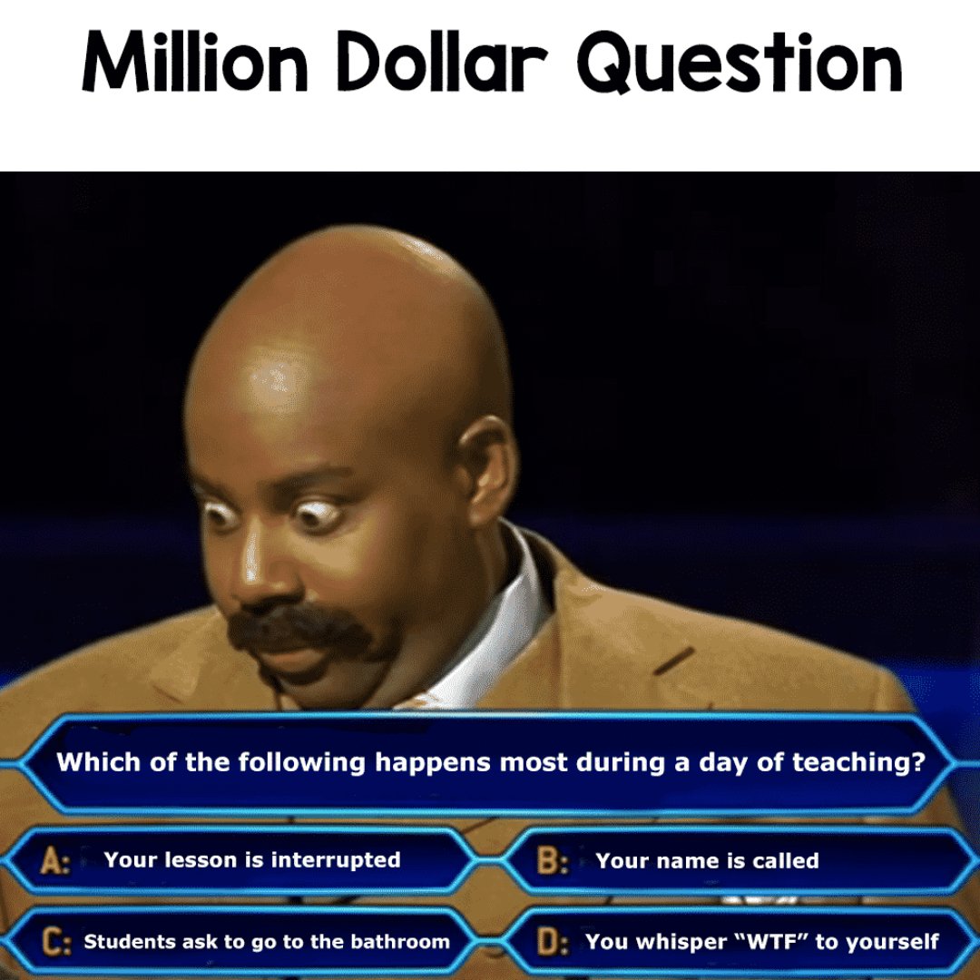 Evisense's tweet photo. Bit of Friday teacher fun - answers please? 🤣 #teacherlife #teachermeme #teachers https://t.co/J8FyM0I9vE
