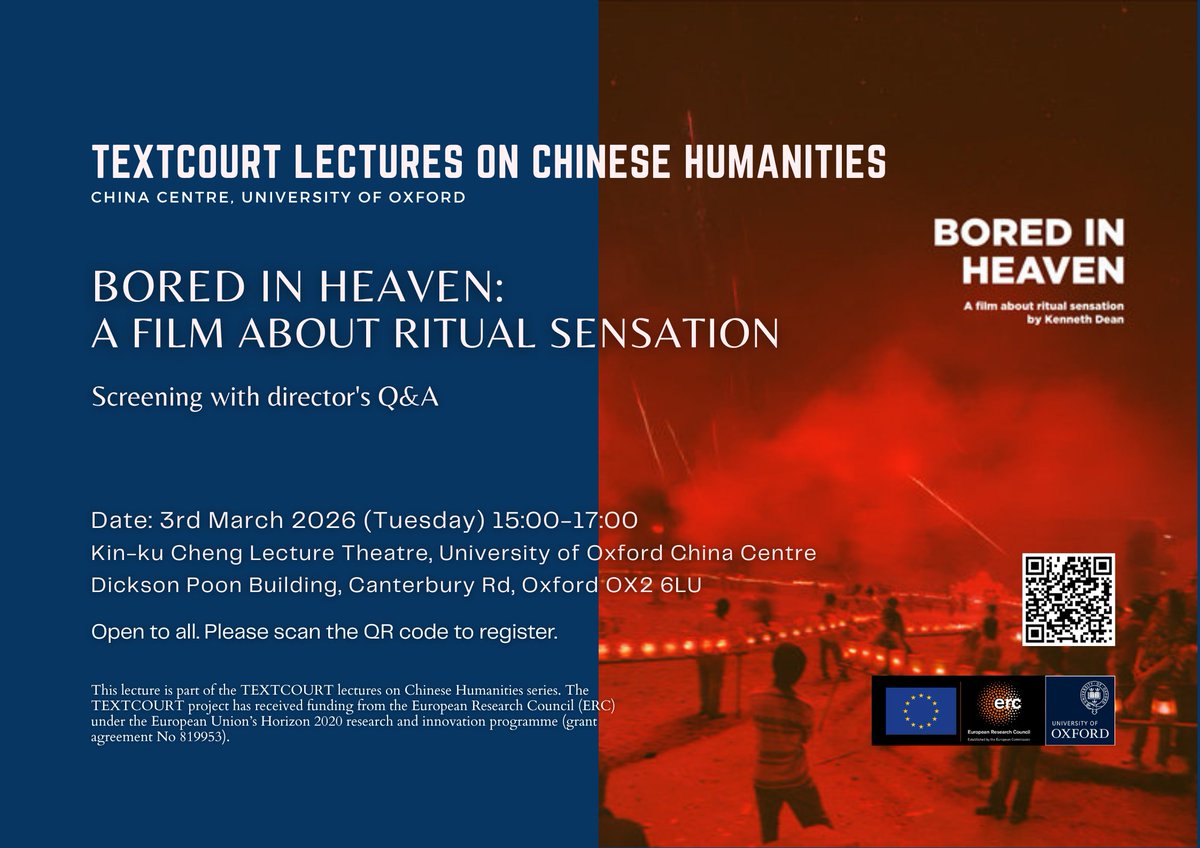 TEXTCOURT_ERC's tweet photo. We are honoured to have Prof. Kenneth Dean sharing with us the documentary "Bored in Heaven: a film about ritual sensation" with director's Q&amp;A on 3 March (Tue), 15:00 GMT, Kin-ku Cheng Lecture Theatre, Oxford China Centre. All welcomed. Sign-up here: https://t.co/GNjwEhQv8I. https://t.co/YSOTNTDoRX
