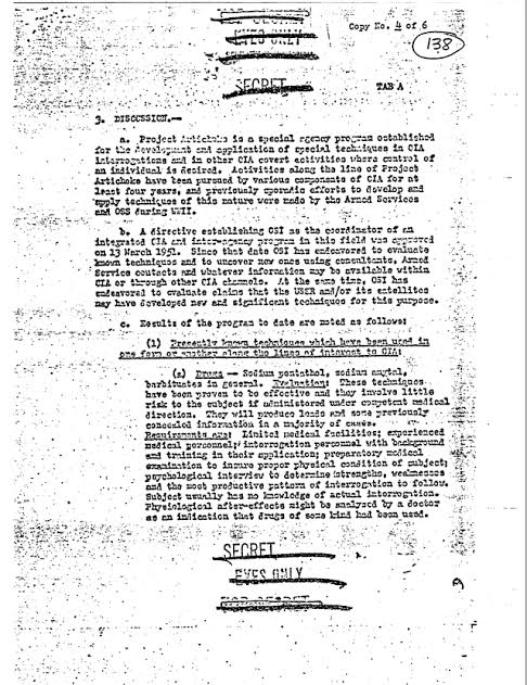 Project Artichoke

The CIA conducted mind control drug experiments on unwitting subjects, including prisoners, military personnel, and hospital patients. 

These abuses came to light through declassified files released in the 1970s and 1990s. In 1973, many records were
