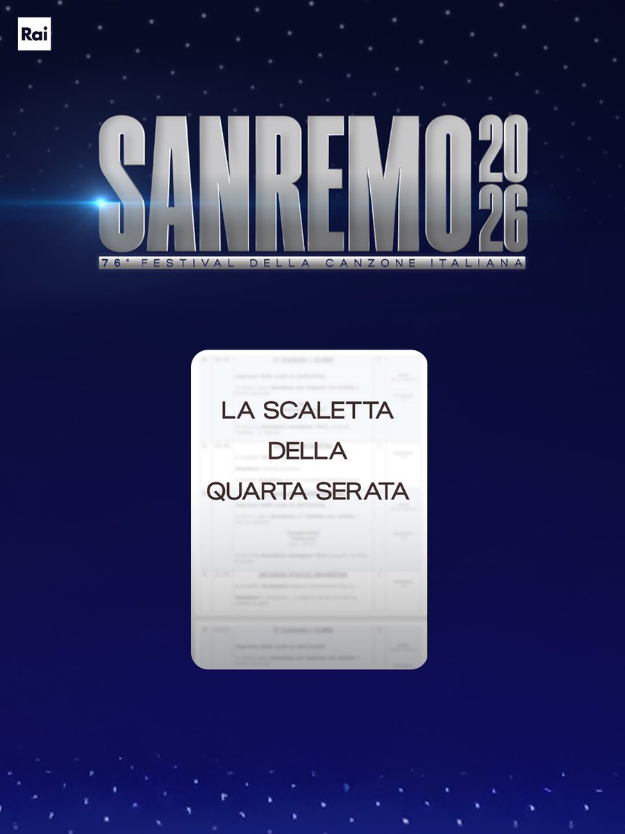 🚨​ SANREMO SPOILER 🚨​ 
La scaletta assolutamente NON DEFINITIVA della quarta serata di #Sanremo2026 
Non perdetevela, ma non fidatevi troppo. ✨​ Alle scalette piace cambiare 👉 rai.it/programmi/sanr…