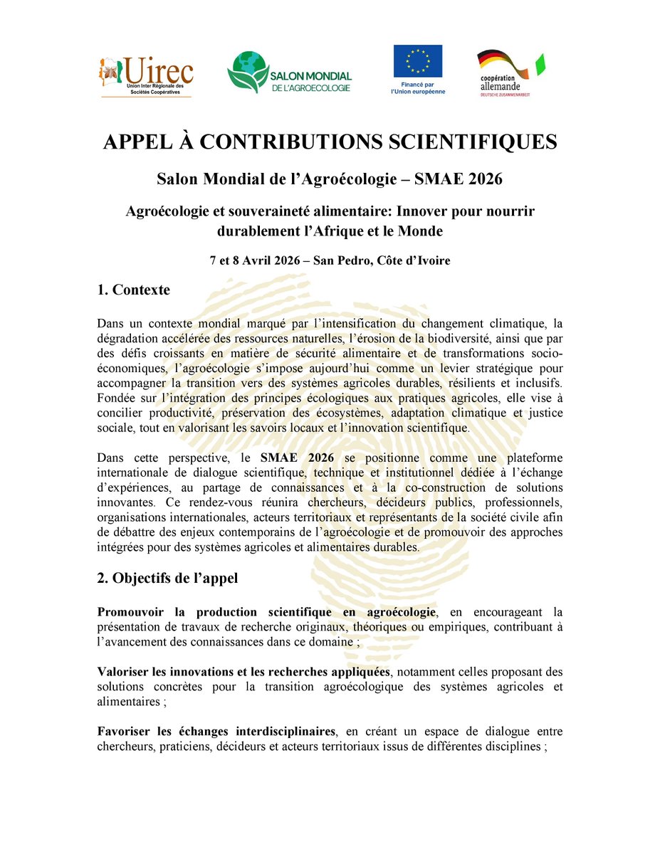 Agratime1's tweet photo. 📢 Appel à #contributions #scientifiques pour le #salon #Mondial de l’#Agroécologie (#SMAE 2026) qui se tiendra les 7-8 avril 2026 en #cotedivoire.

Plus de détails 👇

https://t.co/Ian6suBsqW https://t.co/AS7G1MCEs0