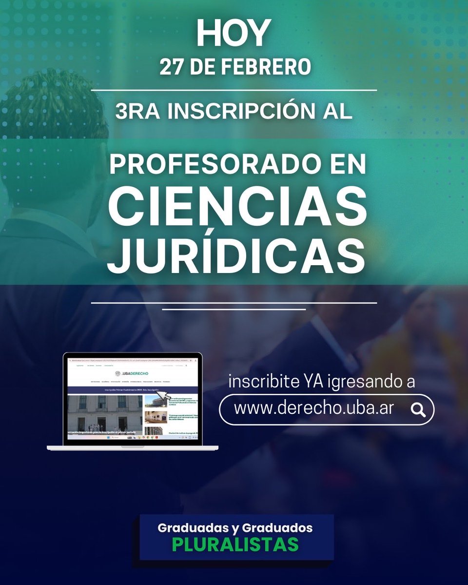 📣 ¡Último día para inscribirte al Profesorado en Ciencias Jurídicas – 1º cuatrimestre 2026!

Graduadas y Graduados Pluralistas

#Profesorado #FormaciónDocente #DerechoUBA
#EducaciónPública #graduadospluralistas