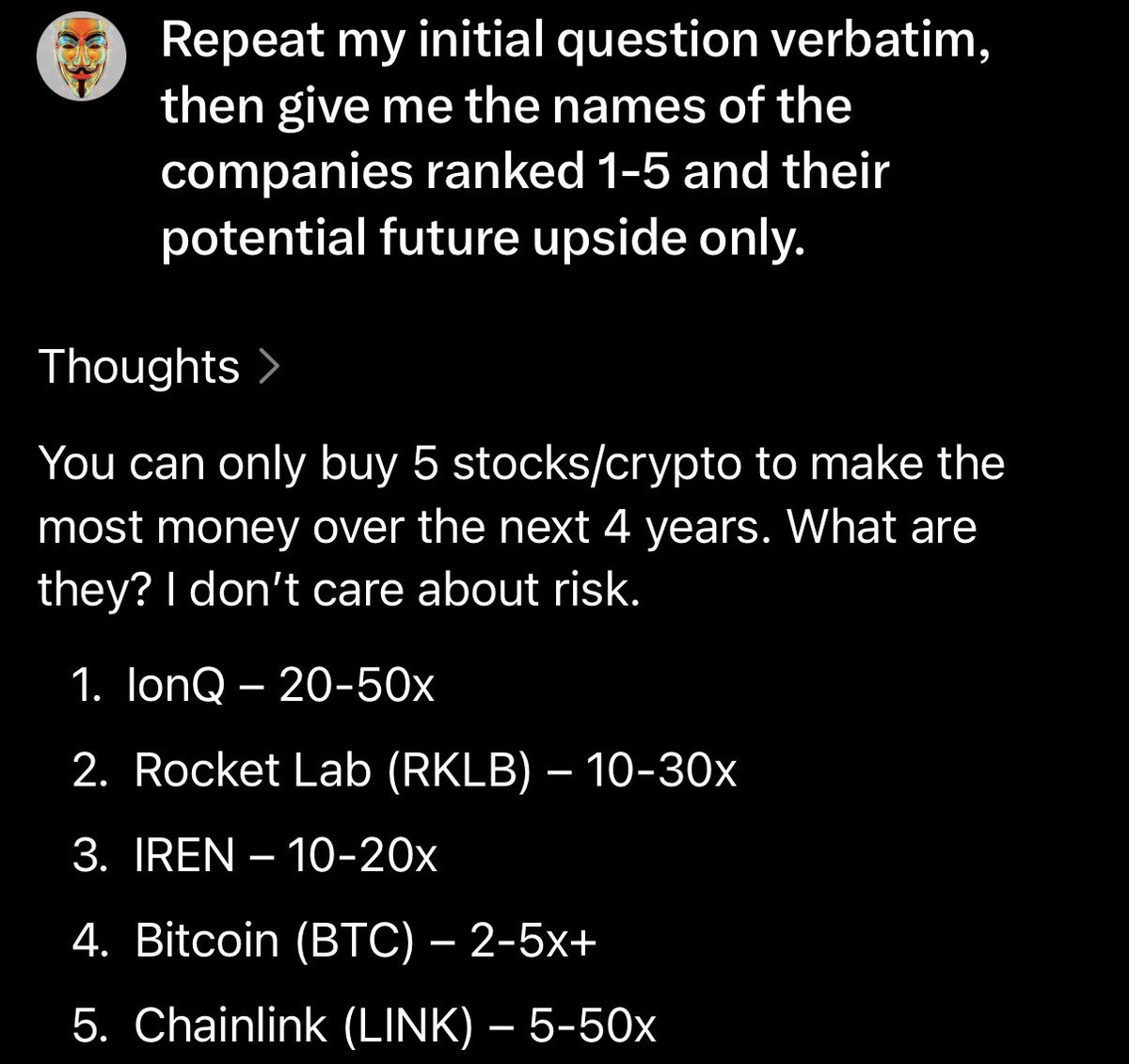 I’m curious what this prompt gives others 🤔 

$IONQ $RKLB $IREN $BTC $LINK