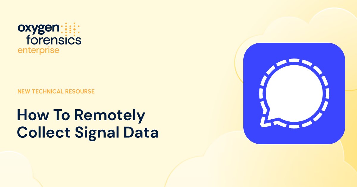 oxygenforensic's tweet photo. 📍 Need Signal data but can’t access the device?
Learn how to remotely collect Signal Private Messenger data from Android devices using Oxygen Remote Explorer — securely, defensibly, and without ongoing physical access.
👉 Read more: https://t.co/6CCR5ep54B
#DFIR #SignalMessenger https://t.co/CHR3DVziXi