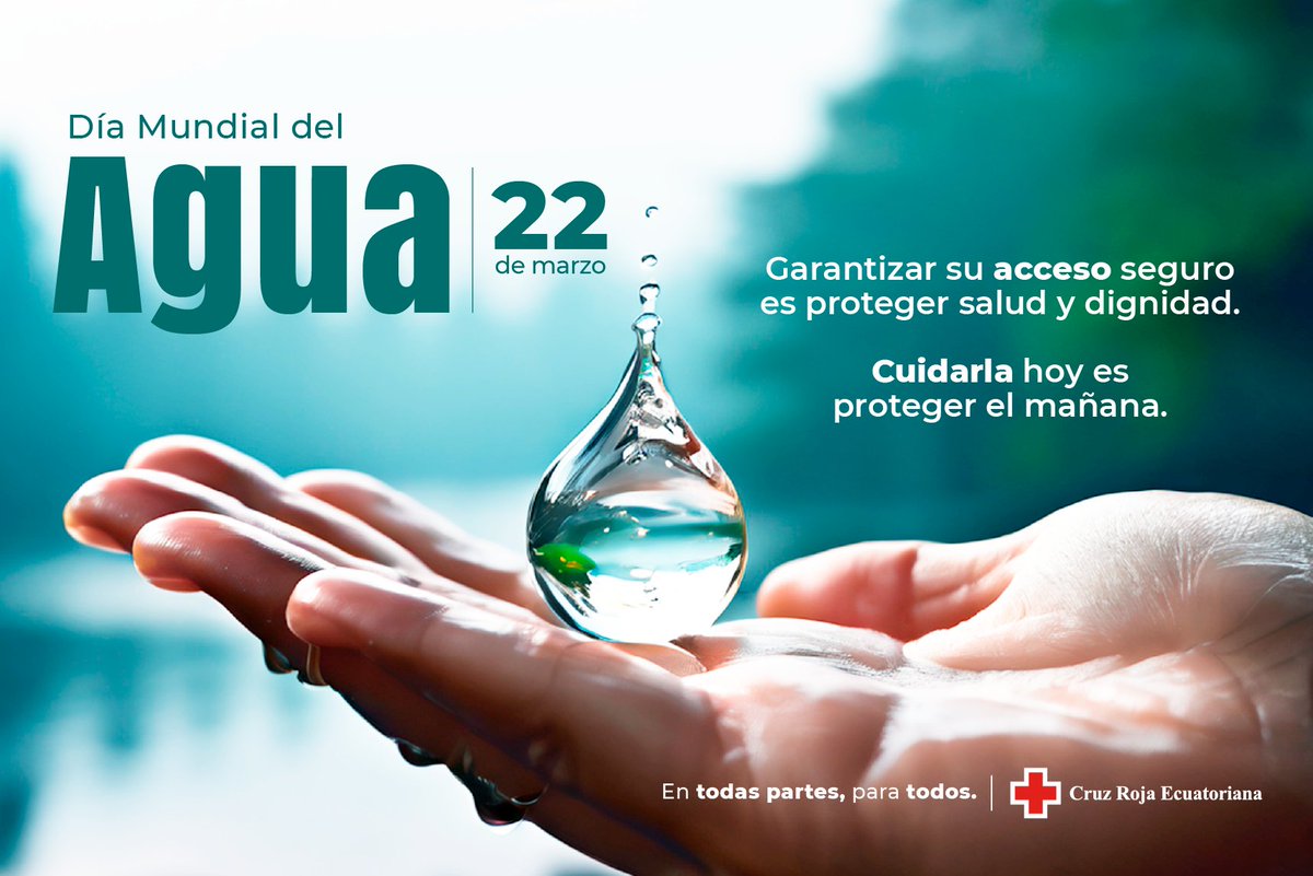 cruzrojaecuador's tweet photo. El acceso seguro al agua protege la salud y la dignidad de las personas 💧.
Cuidarla hoy es asegurar el bienestar del mañana 🫡.
.
.
.
#DíaMundialDelAgua #CruzRojaEcuatoriana #EnTodasPartesParaTodos https://t.co/CEUoVAKWES
