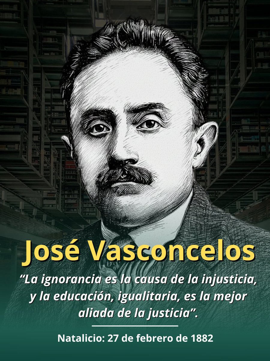 📆 #UnDíaComoHoy | En 1882 nació #JoséVasconcelos, maestro y primer titular de la Secretaría de Educación Pública #SEP, donde impulsó campañas de alfabetización, la creación de bibliotecas y el fortalecimiento de escuelas rurales para acercar la educación a todas y todos. 👨🏻‍🏫🏫