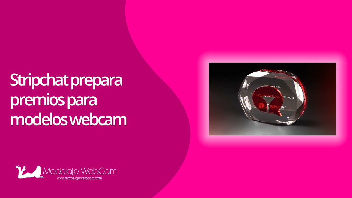 ModelajeWebCam's tweet photo. Próximamente, Stripchat prepara nuevos premios para las modelos webcam que logren alcanzar cierta cantidad de seguidores y requisitos.

https://t.co/G2VpxjfTXa https://t.co/w5MDVJzIgN