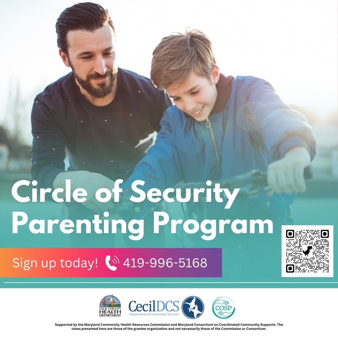 Strengthen your bond with your child. 
Circle of Security Parenting Program is here to help! 
Call 410-996-5168 to learn more about this FREE program.