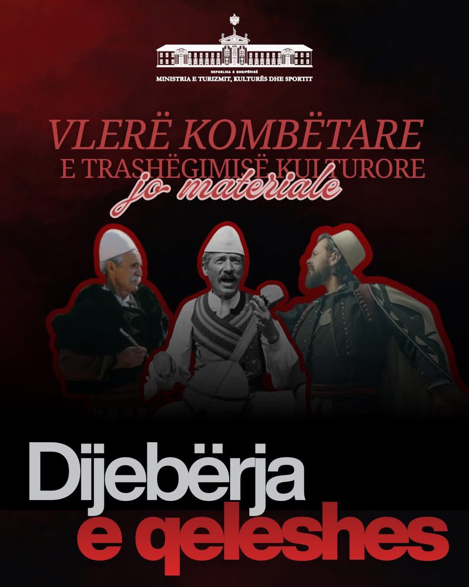 BGonxhja's tweet photo. Këshilli Kombëtar i Trashëgimisë Kulturore Jomateriale shpalli në mbledhjen e radhës disa thesare që mbajnë gjallë shpirtin, historinë dhe identitetin tonë kombëtar, si “Vlerë Kombëtare e Trashëgimisë Kulturore Jomateriale”: https://t.co/cZnG8IG0Uk