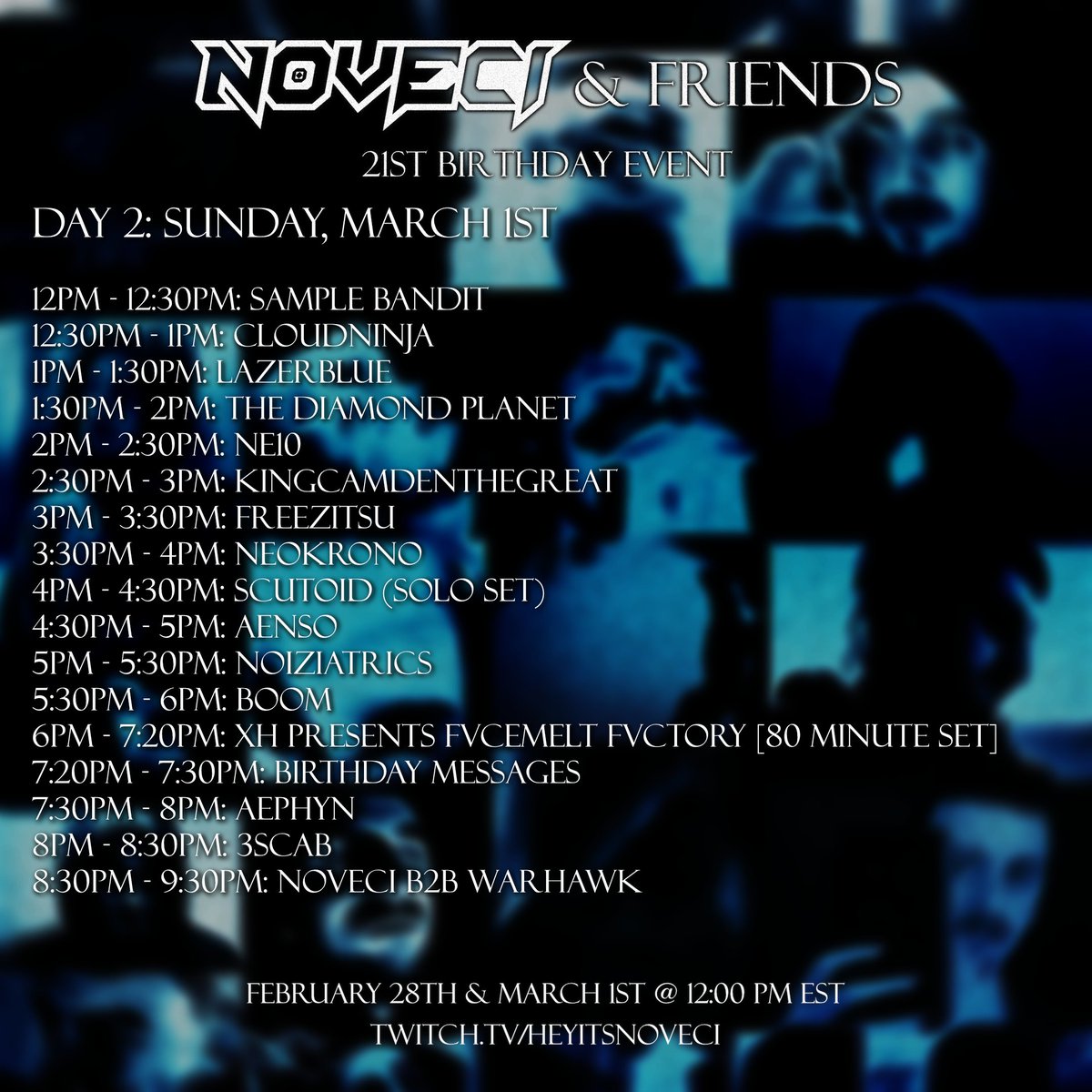 NOVECI &amp; FRIENDS SET TIMES! Presenting the official set times for Noveci &amp; Friends! Not much else to say here other than see y'all tomorrow! Let's do thisssssss! 🫡

twitch.tv/heyitsnoveci