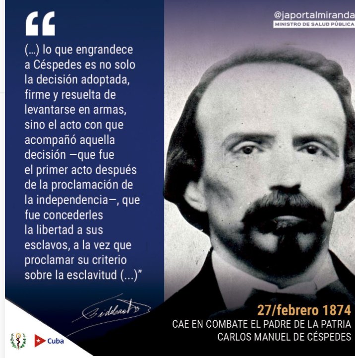 De Céspedes el Comandante en Jefe, #Fidel, expresó: