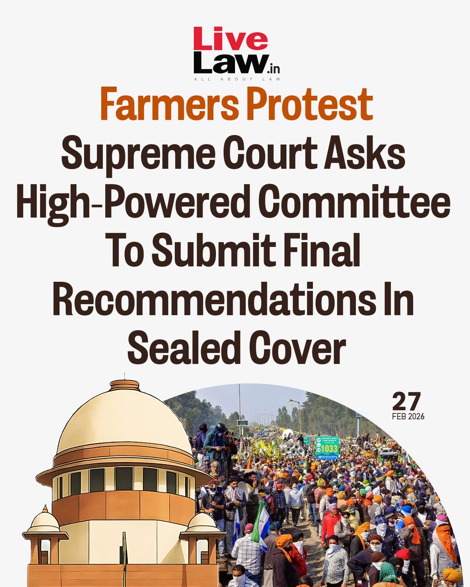 LiveLawIndia's tweet image. The Supreme Court today(February 27) asked the High Powered Committee, constituted in the backdrop of the farmers' protests demanding minimum support price for crops, to file a final report in a sealed cover.
Read more: bitl.to/5iDv
#SupremeCourt #farmersprotest