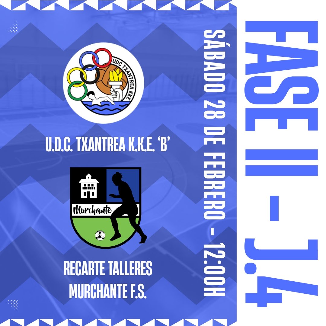 🔹▫️Fase II - J.4▫️🔹

👥 U.D.C. Txantrea K.K.E. “B” 🆚 Recarte Talleres Murchante F.S.

 🗓 Sáb. 28 feb.
🕦 12:00h.
📍Polideportivo Txantrea

#RecarteTalleres #Liga #Fase2