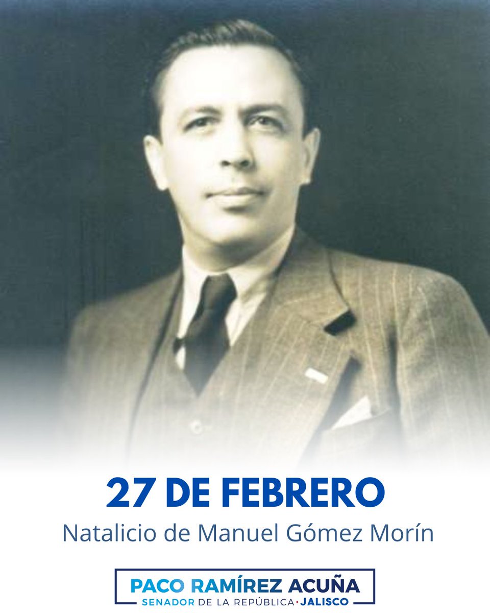 📜 Hoy recordamos el natalicio de Manuel Gómez Morin, fundador del Partido Acción Nacional y uno de los grandes impulsores de la vida democrática en México.

Su pensamiento y su convicción por un país con instituciones fuertes, ciudadanía activa y respeto al Estado de Derecho