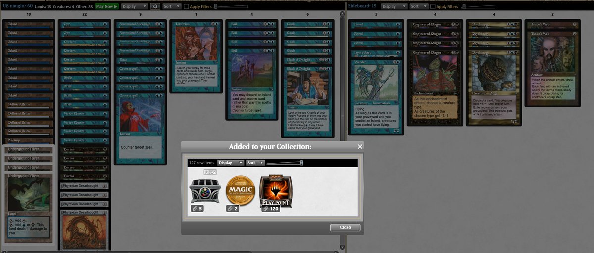 Tried the new idea of UB nought, would have trophy if i didnt screw sb vs goblins... Plague works really poorly there, should have played in sb hydroblasts. Not bad thought for first run.