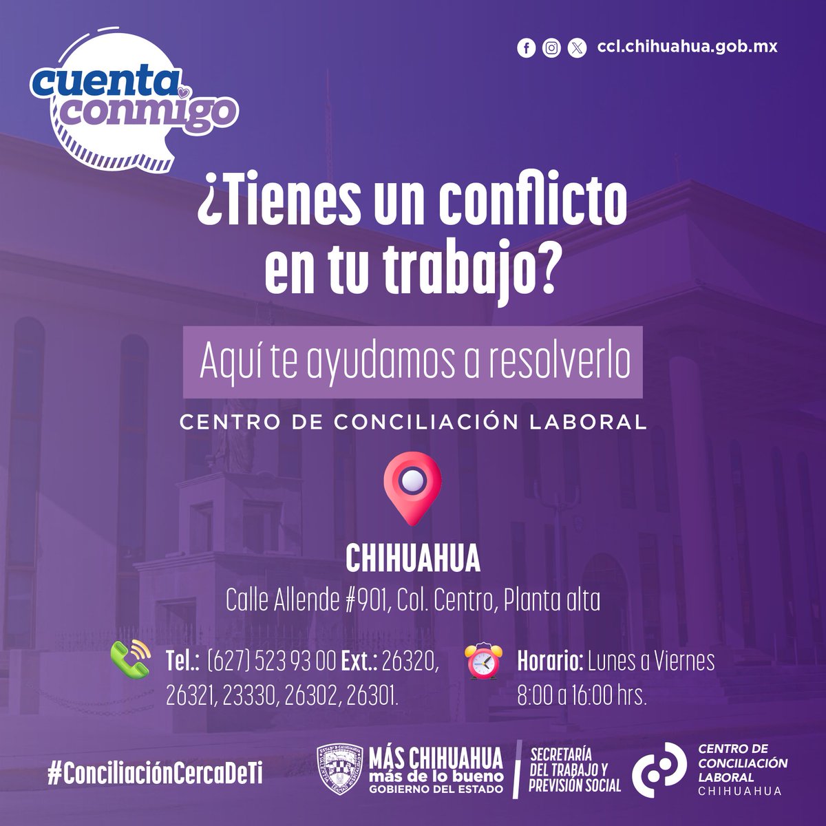 ¡Recuerda que en Chihuahua capital te brindamos asesorías y conciliaciones laborales gratuitas, ágiles y sin necesidad de abogados ni intermediarios!

Acude directamente al Palacio de Justicia Laboral (Calle Allende #901, col. Centro, Planta alta).