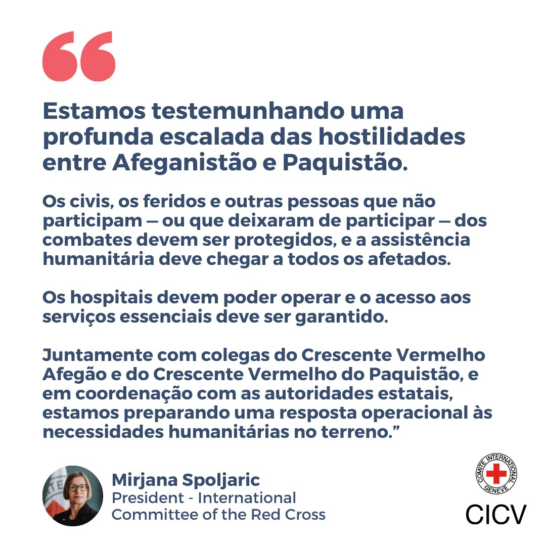 CICV_br's tweet photo. Estamos testemunhando uma profunda escalada das hostilidades entre Afeganistão e Paquistão. Mirjana Spoljaric, presidente do CICV, pede contenção e desescalada diante das hostilidades. https://t.co/IkyPLuurw5