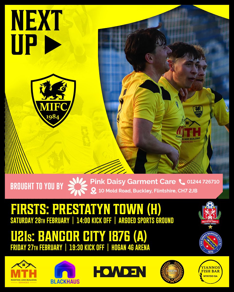 NEXT UP 👉
Brought to you by Pink Daisy Garment Care

📅 Saturday 28th February 
FIRSTS
⚽ <a href="/ptfcseasiders/">Prestatyn Town FC 🏴󠁧󠁢󠁷󠁬󠁳󠁿</a> (H)
⏰ 14:00 kick off

📅 Friday 27th February - TONIGHT
UNDER 21s
⚽ <a href="/BangorCity_1876/">Bangor City 1876 FC</a> (A)
⏰ 19:30 kick off

 #uptheisa 🟡⚫