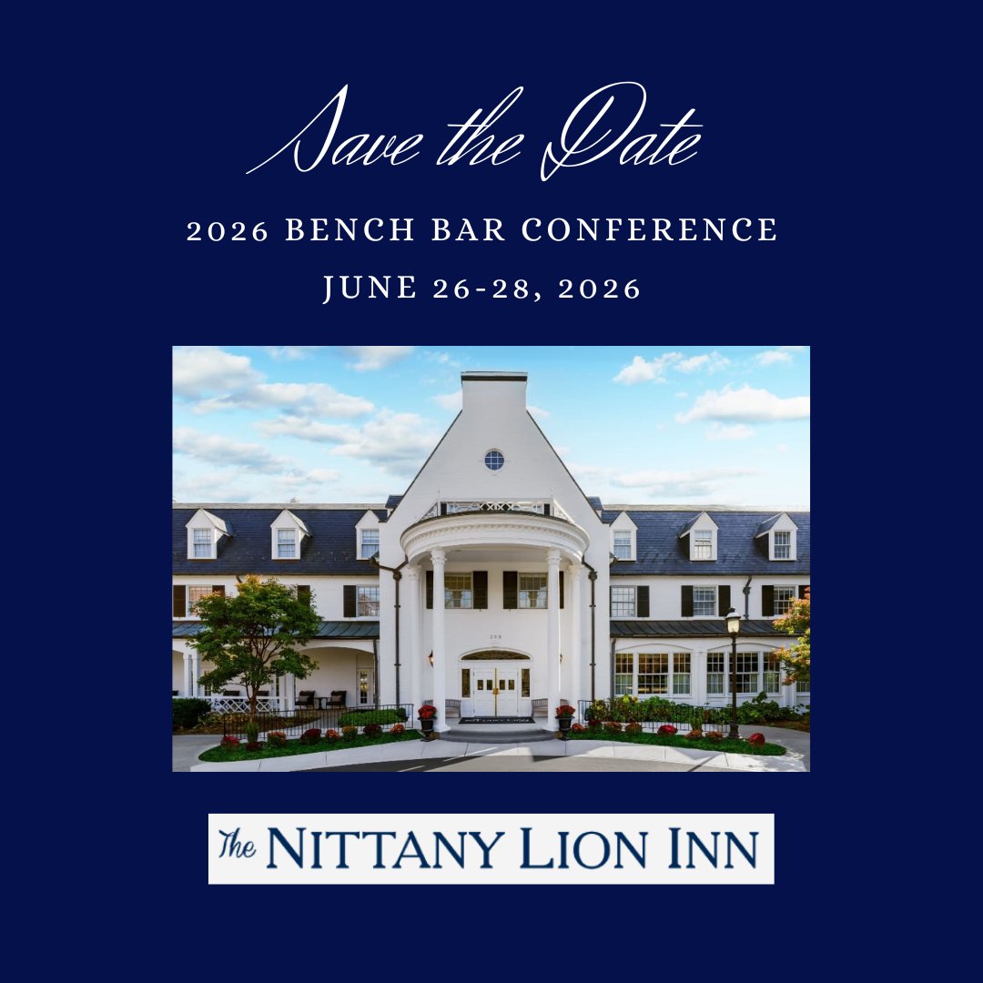 Mark your calendar and save the date for the 2026 Bench Bar Conference. Join DCBA in State College at The Nittany Lion Inn on June 26-28, 2026 for a weekend of fun and fellowship! Register at the following link: dcba-pa.org/calendar/signu…. Contact Bridgette with any questions.