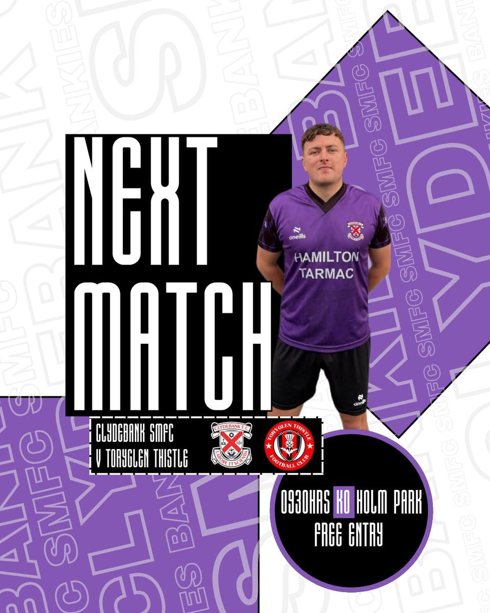 ClydebankSMFC's tweet photo. 🔜 | NEXT MATCH

🆚 - @ToryglenTHFC 
🏆 - League
📍 - Holm Park, Clydebank
📅 - Saturday 28th February  
⏰ - 09:30 KO

@abpropertyglas 
ISG Flooring
Mair Finance
@GlasCollegesFA 
@ftsc0res 
@scottish_aff https://t.co/ouNHGvi2RS