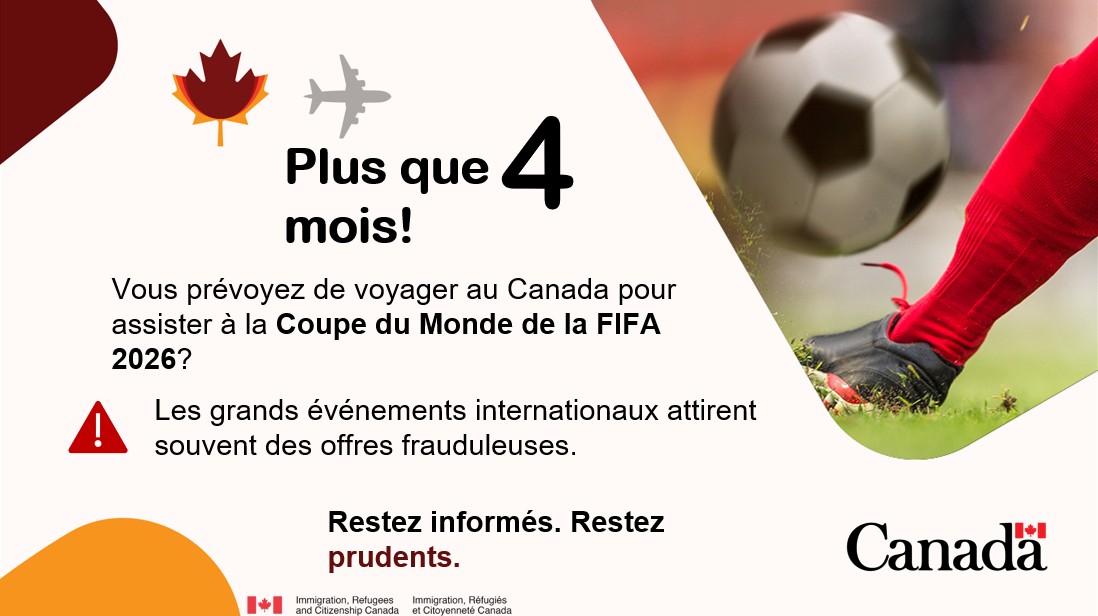 Soyez vigilant face aux agences promettant une entrée ou un visa « garanti » pour le Canada. 
⚠️ Un événement de la FIFA ne garantit pas un visa ou une AVE. 
📩 Doute? Écrivez à VerifiCanada@international.gc.ca
#FIFA2026 #RestezInformés #Canada