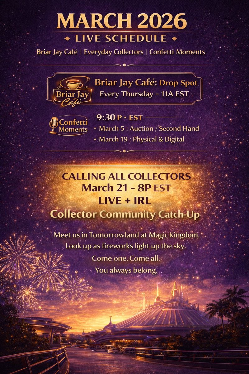 FairyPinMother's tweet image. 📅 THE MARCH RHYTHM

☕ Every Thursday — 11A EST
Briar Jay Café: Drop Spot

🎉 1st &amp;amp; 3rd Thursdays — 9:30P EST
Confetti Moments w/ @PhatMFT 🫶

Streaming with the @CollectinConnectin fam
on @YouTube + right here on X.

#LiveStreaming #DisneyCollectors