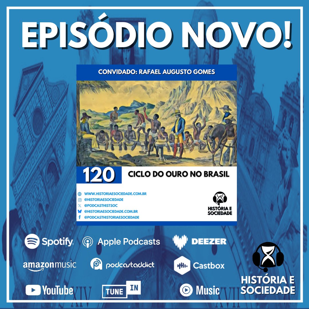 Saiu episódio novo! Nele, o historiador Sérgio Amaral recebe o também historiador Rafael Augusto Gomes para falarem sobre o ciclo do ouro no Brasil. Vem conferir que tá show!

Escolha por onde ouvir em: historiaesociedade.com.br/links

Ou escute pelo Spotify em: open.spotify.com/episode/2r4UjW…