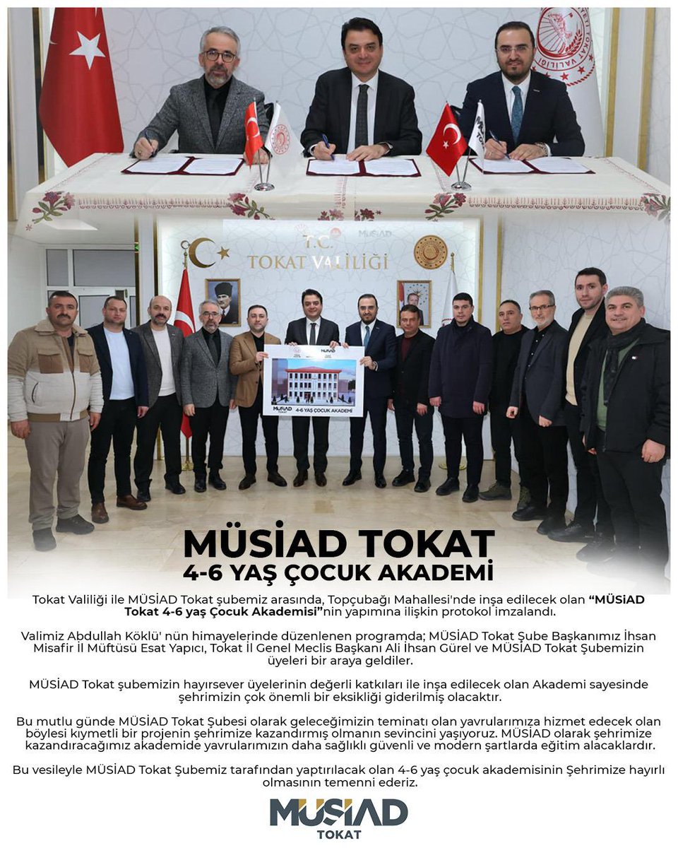 MÜSİAD Tokat 4-6 Yaş Çocuk Akademisi Yapım işi protokolü imzalandı.