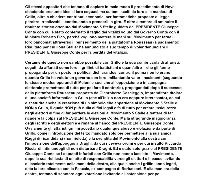 SoniaDePergola's tweet photo. GRAZIE al GRANDISSIMO PRESIDENTE Giuseppe Conte. UN GIGANTE. ECCELLENTE, STRAORDINARIO LEADER di INARRIVABILE spessore morale, culturale e politico. L'UNICO che con un'opposizione intransigente e costruttiva, denuncia le magagne di questo vergognoso governo di indagati, pluri-indagati e condannati che mira solo a garantirsi lo strapotere e l'impunità sottomettendo la magistratura al proprio controllo.
Dobbiamo votare NO al referendum salva-casta!

Noi italiani onesti rivogliamo il PRESIDENTE Giuseppe Conte come Presidente del Consiglio. L’UNICO che ci rappresenta e degno di essere chiamato PRESIDENTE. Il migliore di sempre!

Meloni, un’ignorante e un’incapace che non ha mai lavorato, in politica da quando aveva 15 anni, e che non sa usare neppure una calcolatrice, non all'altezza di governare, serva dei poteri forti e del potente americano di turno, bugiarda e menzognera che ottiene consensi attraverso propaganda e false promesse, ha il più completo menefreghismo per le vere urgenze di famiglie e imprese. Al quarto anno di governo, sta affossando il paese tra povertà record e calo costante della produzione industriale.
Dovrebbe dimettersi!
Peggio di lei, solo chi la vota. 
Sostenuta solo da un popolo bue che accetta tagli e tasse senza ribellarsi e ripete a pappagallo la sua propaganda di fuffa e menzogne.

Noi italiani onesti, parte della società civile, siamo al fianco del PRESIDENTE Giuseppe Conte. In assoluto, il migliore di sempre, che avrà sempre il nostro sostegno incondizionato e il nostro voto, sempre più orgogliosissimi e fierissimi di averlo come LEADER e PRESIDENTE del MoVimento 5 Stelle e di appartenere a questa comunità, GRAZIE a lui. Abbiamo piena fiducia nelle sue decisioni, sempre ponderate e lungimiranti, che hanno portato il Movimento 5 Stelle a essere una grande forza politica, che lavora con serietà, onestà, impegno e dedizione per il bene dei cittadini, senza mai rinunciare a un confronto serio e costruttivo. E GRAZIE al Nuovo Corso Progressista Indipendente, il Movimento 5 Stelle ha eletto due consiglieri regionali in Toscana, perché parte della maggioranza Giani, previo programma scritto e condiviso, come previsto dal Nuovo Corso. Senza rinnegare quindi i propri valori ma affermandoli con più forza. GRAZIE alla gestione del PRESIDENTE Giuseppe Conte, che ha dovuto e deve fare i conti con i danni causati al Movimento da Grillo e dai suoi seguaci, che hanno provocato la sfiducia degli elettori instillando la falsissima convinzione che i politici sono tutti uguali.

Da VOTARE IN MASSA – l'unico strumento, il voto di massa, che non possono contrastare – invece di astenersi pensando erroneamente di fare un dispetto ai politici, o vendere il voto per pochi spiccioli e favori come lavori precari e sottopagati, alimentando la strategia dei voti preconfezionati a danno dei cittadini, perché questo gli permette di andare al governo a fare disastri e ad aumentarsi gli stipendi con i soldi pubblici, mentre il paese subisce povertà a livelli record, tagli, tasse e criminalità fuori controllo, a causa delle loro leggi che favoriscono il malaffare, come l'avviso prima dell'arresto, che comporta anche il verificarsi di minacce indirizzate verso chi denuncia.

E tutti quelli contrari al modo serio, onesto, competente e trasparente di gestire il Movimento 5 Stelle del Presidente Giuseppe Conte perché avvezzi agli affarismi e amichettismi di Grillo alla maniera di Meloni e soci, che si “buttano nella mischia’ come tanti per arrivare ad avere in seguito uno stipendio dorato, possono allontanarsi dal Movimento, dove non ci saranno mai affarismi, amichettismi e accordi sottobanco come quelli con cui Grillo ha svenduto il Movimento alla destra senza esitazione. ⤵️
#IoStoConConte
#ConteilmioPresidente
#ConteilnostroPresidente
#ContePresidente
#GiuseppeConte
#PresidentedelConsiglio
#AndateAVotare
#Movimento5Stelle ⤵️