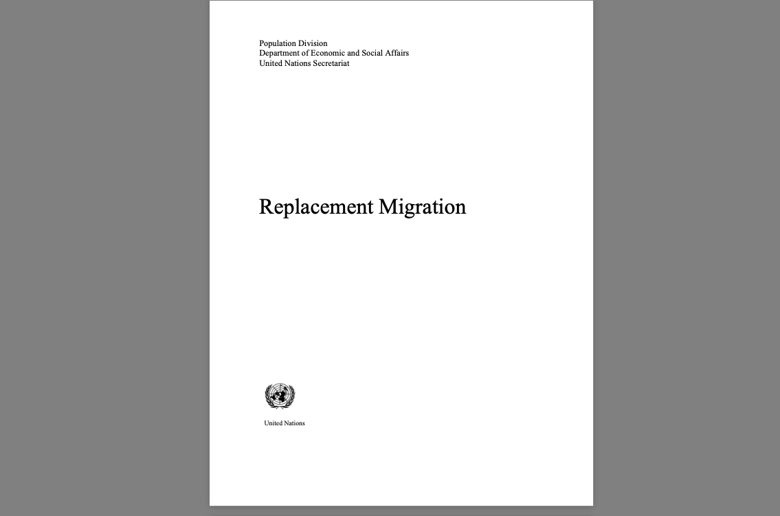 Repost below - 2019 x.com/cravecreative/…
"The UN Population Division on Replacement Migration" document - c. 2001.
ia801003.us.archive.org/35/items/UNMig…