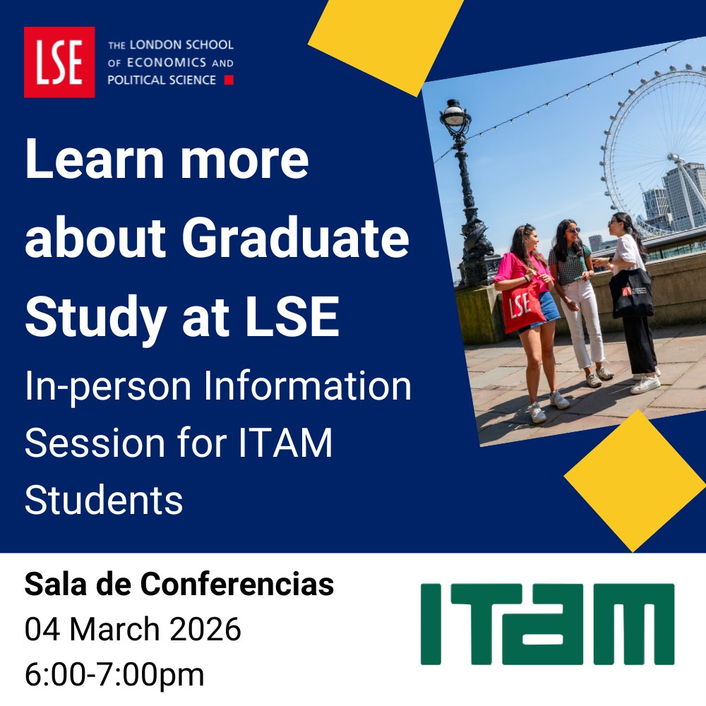 ITAM_mx's tweet photo. #ITAMexchange | LSE en el ITAM: resuelve tus dudas 🎓🇬🇧
Representantes de London School of Economics (LSE) visitan Río Hondo para hablar de programas, requisitos y oportunidades. Si estás pensando en dar el salto internacional, esta sesión es para ti.
Mié 4 de marzo | 18:00 h | Sala de Conferencias, Río Hondo