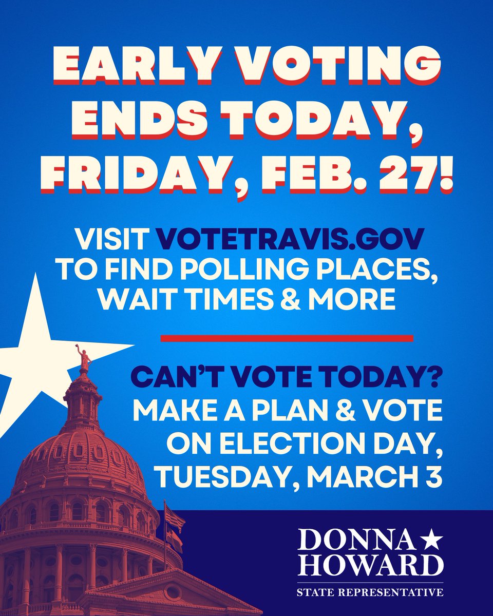 DonnaHowardTX's tweet photo. Early voting ends today! If you live in Travis County, you can vote at ANY polling place in the county. Polls will be open until 7 PM, with select locations open until 10 PM.

Visit https://t.co/kTTHKmi14k to find the nearest polling place, estimated wait times &amp; more. -TH https://t.co/pglua4rB0N