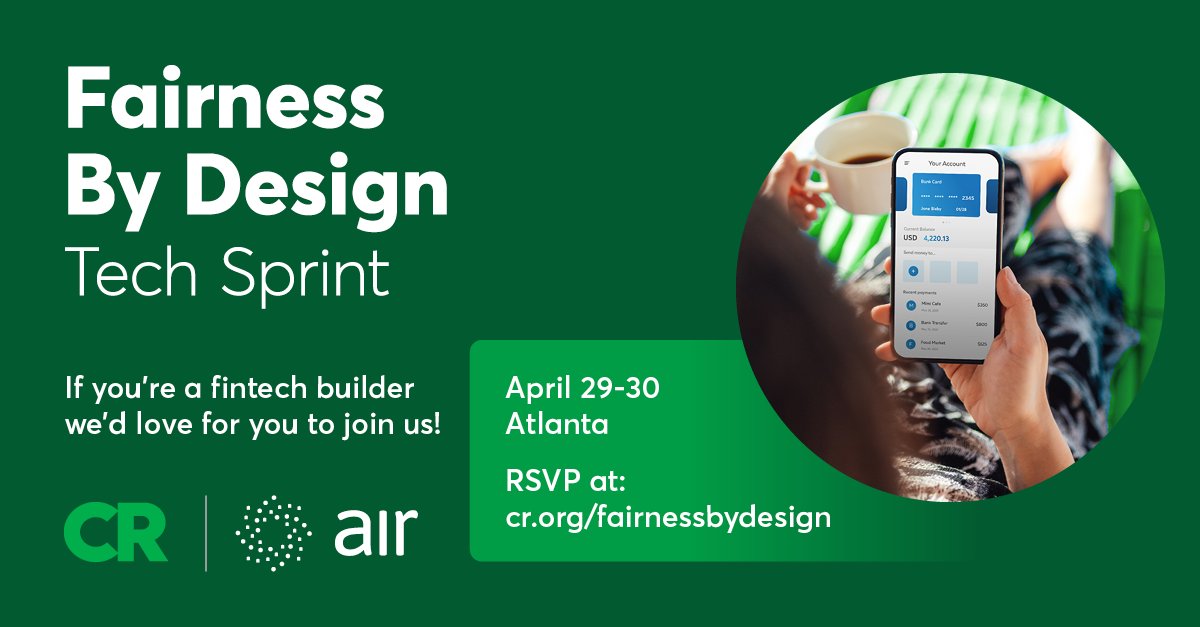 AIRinnovate's tweet photo. Designing fairer #fintech starts with real voices at the table. Join AIR + @ConsumerReports for the Fairness by Design Tech Sprint.

Details: https://t.co/FEVRXK86bs

#FairnessbyDesign #TechSprint https://t.co/RsYxODXTsy
