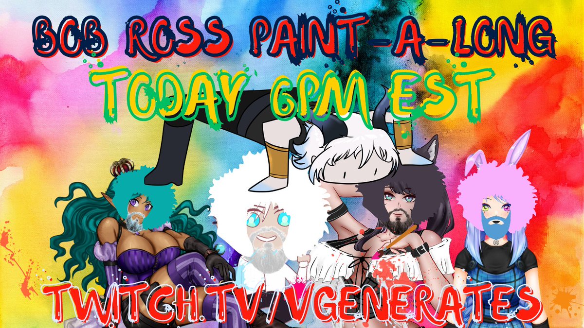 TheVGens's tweet photo. TONIGHT AT 6PM EST! 

VGenerates are BACK! and we will be doing a Bob Ross Paint-a-long!! https://t.co/gXa1SKVkCF