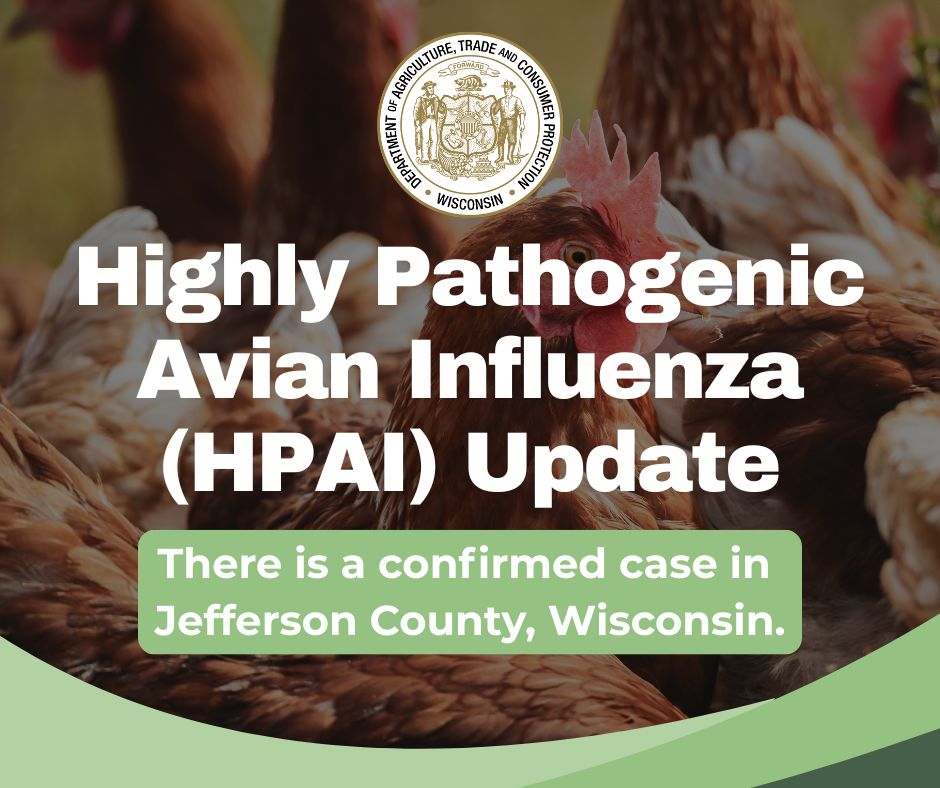 DATCP has identified a case of highly pathogenic avian influenza (HPAI ...