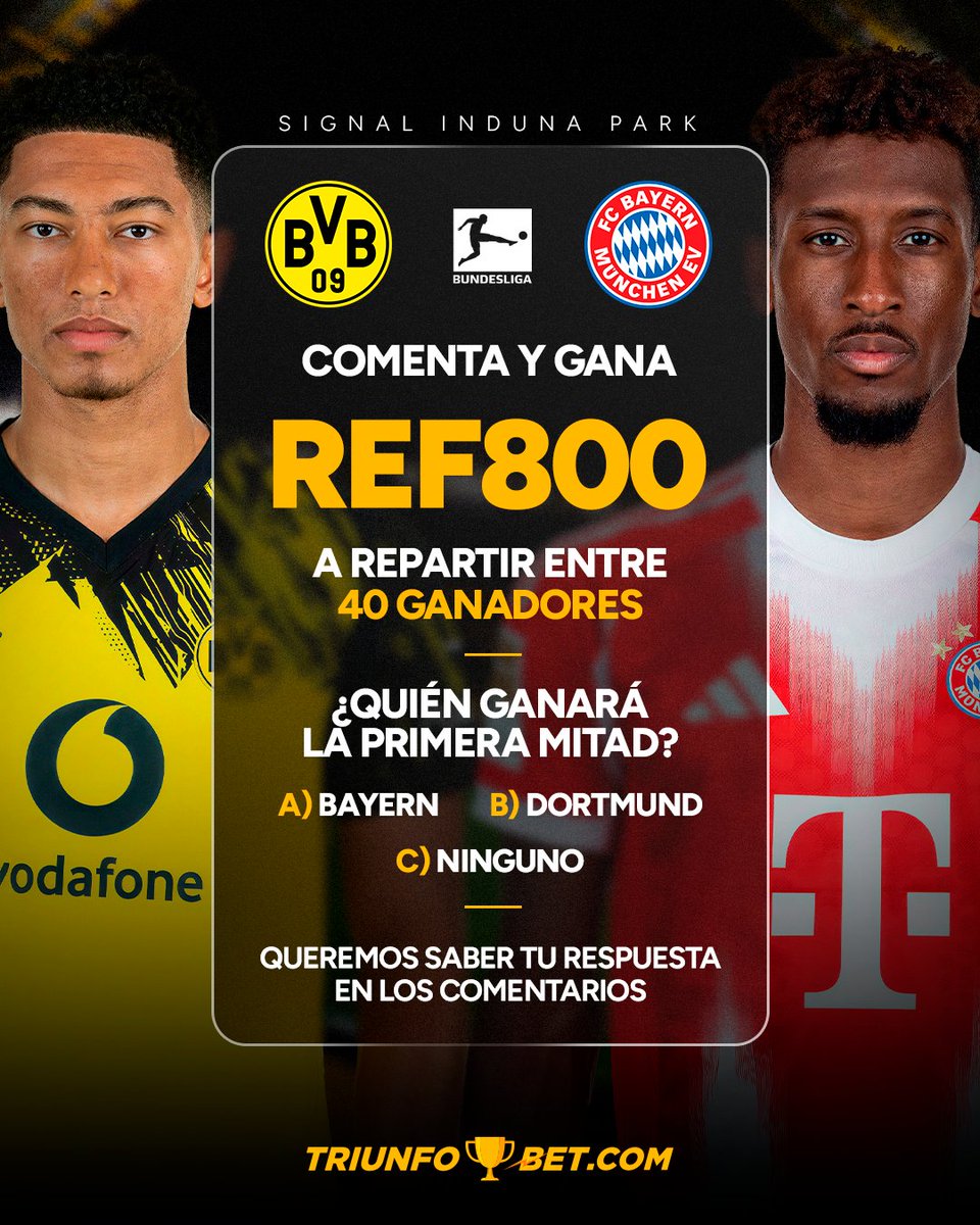 COMENTA Y TRIUNFA CLÁSICO DE ALEMANIA🔥 

Tío Triunfo te trae una dinámica especial para este juego: ¿Qué debes hacer?   

🟠Ser usuario activo en las redes de TriunfoBet 
🟠Comentar quién gana la primera mitad + tu nombre de usuario de TB 

Los 40 ganadores serán escogidos al