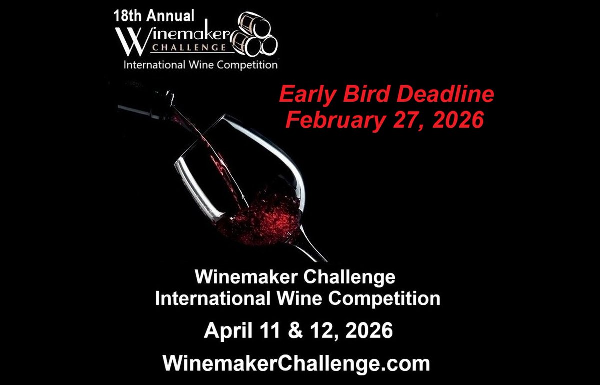 TODAY IS THE DAY
Enter Winemaker Challenge International Wine Competition now for Early Bird Discount:  WinemakerChallenge.com 
Good luck to everyone entering <a href="/WinemakerChall/">Winemaker Challenge International Wine Competition</a>
