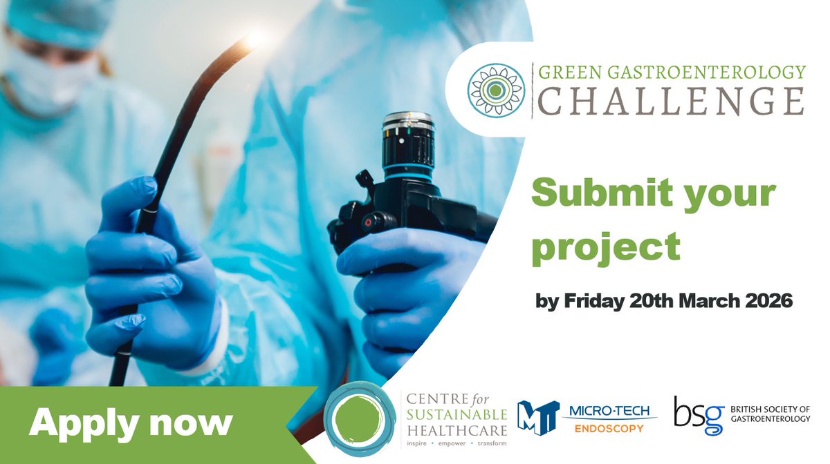 BritSocGastro's tweet photo. We are pleased to partner with CSH @SusHealthcare on the #GreenGastroChallenge 2026, fully funded by @micro_tech_uk. Supporting teams to deliver sustainable, high-value Gastroenterology care

Find out more &amp; apply: https://t.co/fYMmBn273A https://t.co/JXHUnD3cn8