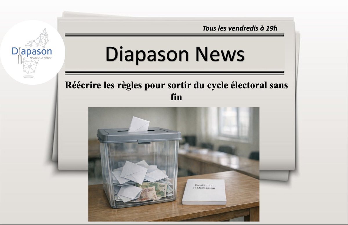C'est vendredi 19h !  📣 

📰 Diapason News 🗞️ (1 article par semaine)

"Réécrire les règles pour sortir du cycle électoral sans fin" 🗞📖

diapason.mg/reecrire-les-r…

Bonne lecture !

#Diapason_think_tank
#Madagascar