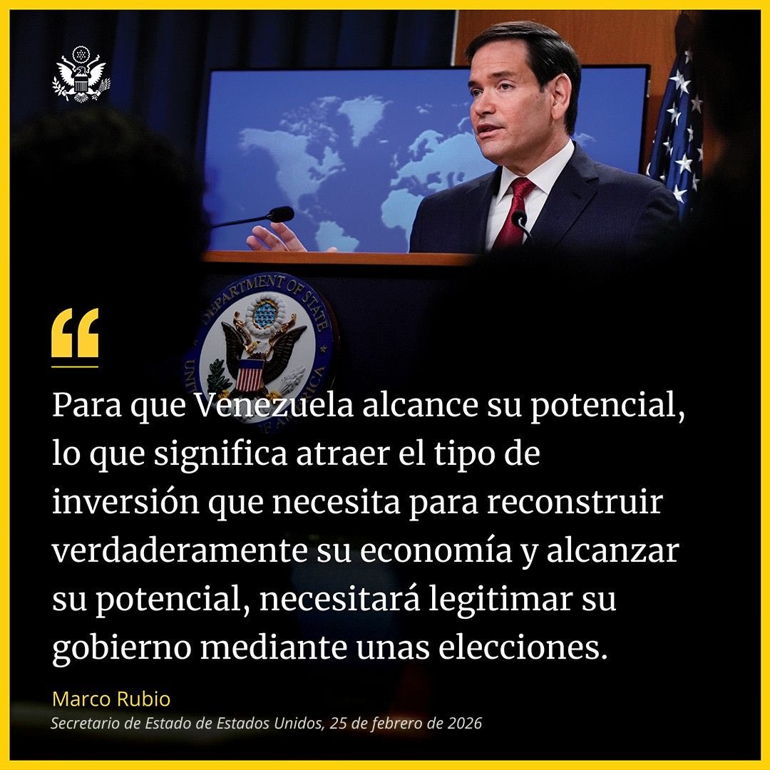 usembassyve's tweet photo. Palabras del @SecRubio el 25 de febrero de 2026. https://t.co/2S1BPq0tpH