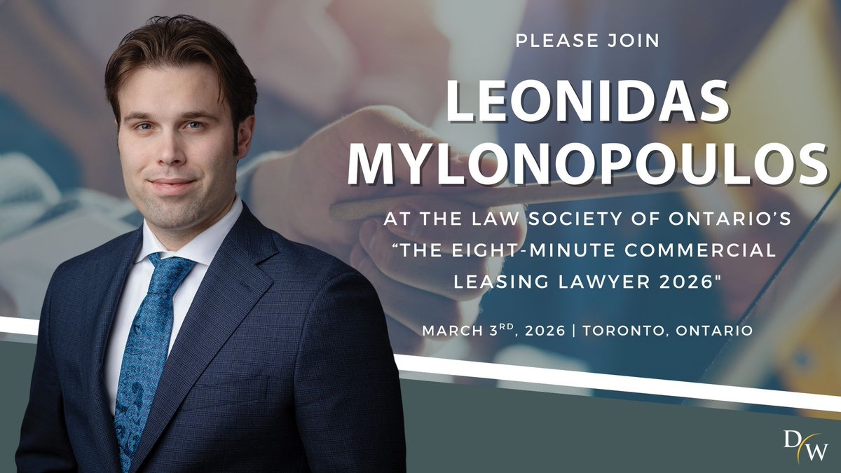 dickinsonwright's tweet image. Join Leonidas Mylonopoulos as he presents at the Law Society of Ontario’s “The Eight-Minute Commercial Leasing Lawyer." Leonidas will be presenting the topic entitled, “Top 10 Tenant Requests: What Landlords Should Expect.” Register here: bit.ly/4cRkpDq #commercialeasing