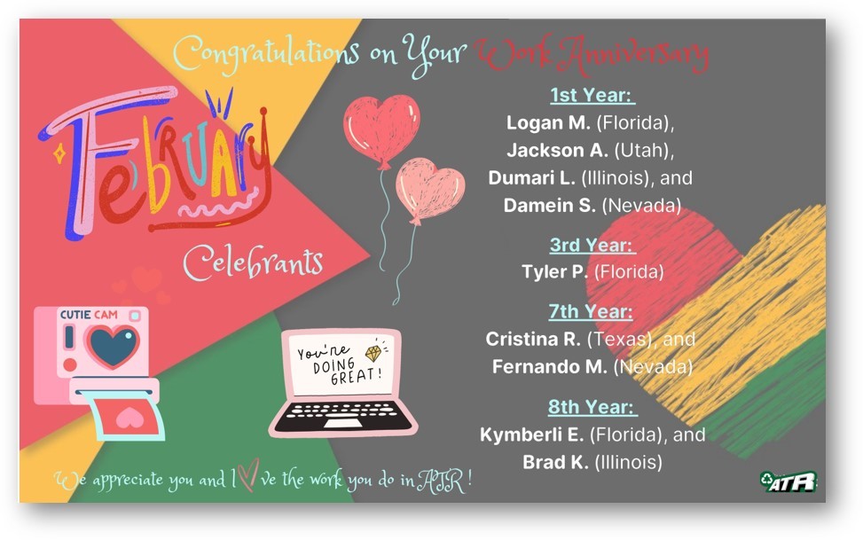 ATRecycle's tweet photo. Shoutout to our February Work Anniversaries!
Thank you for your dedication, hard work, and the positive impact you make every day. We’re grateful to have you on the team and excited for all that’s ahead! 
Here’s to you and your continued success! https://t.co/TiSuKdcV32
