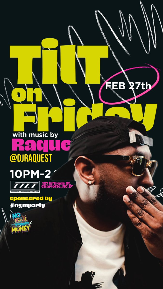djraquest's tweet image. Tonight meet me at @tiltontrade 127 W Trade St 10p-2a #DjLife #DjRaQuest #TiltOnTrade #Dj #Charlotte CharlotteNightLife