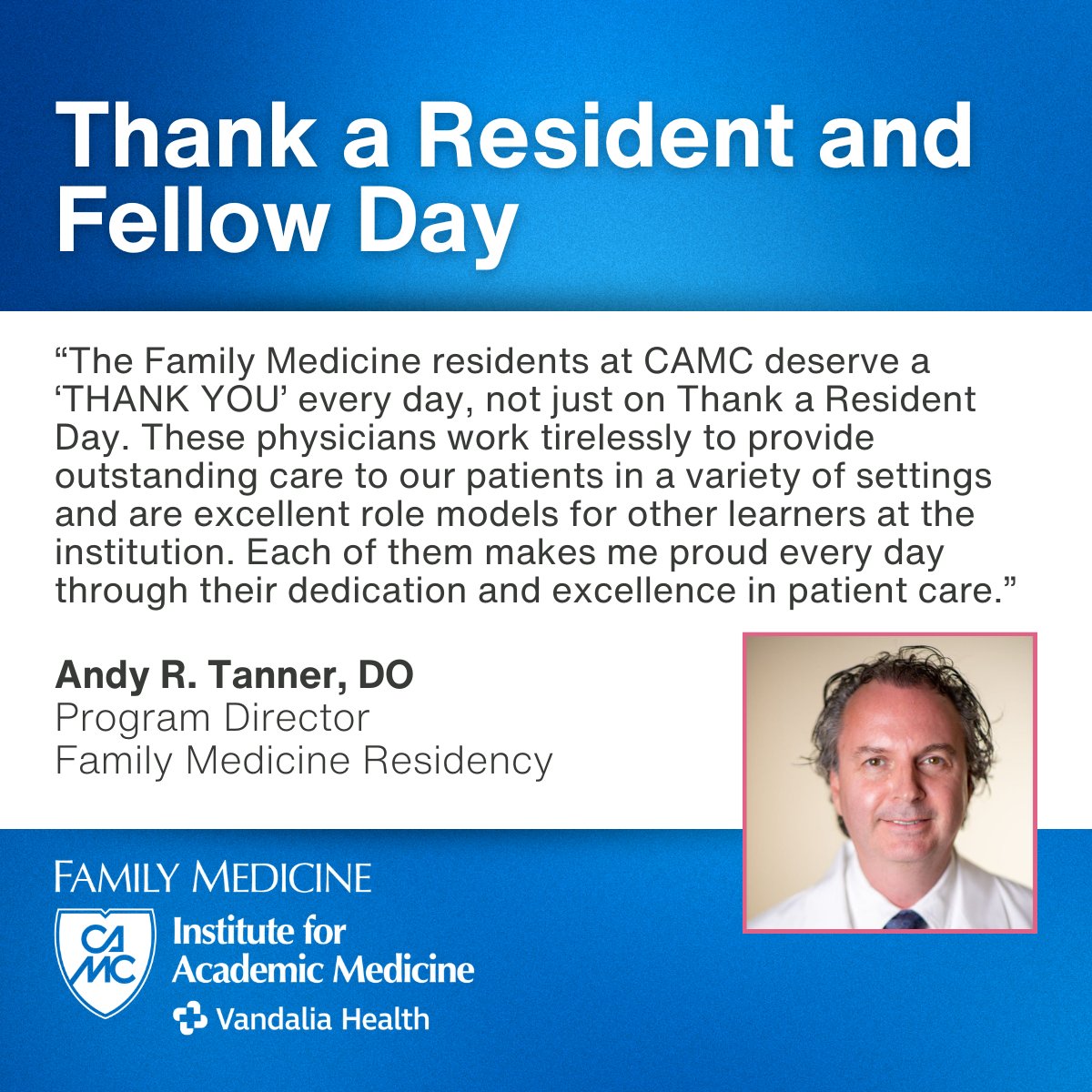 CAMCFamMedIAM's tweet photo. The CAMC Institute for Academic Medicine's Family Medicine department is proud to celebrate Thank a Resident and Fellow Day. https://t.co/tBVaxjPEJd