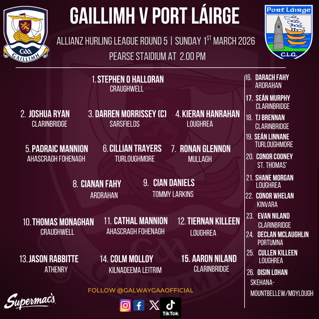 Galway_GAA's tweet photo. TEAM NEWS
The Galway Senior Hurling team to face Waterford in Round 5 of the Hurling league is announced:

GAILLIMH V PORT LÁIRGE
📍Pearse Stadium
🗓️Sunday 1st March 2026
🕓2.00PM
📲Live Score updates on our X feed
📻Radio Commentary on Galway Bay FM

Buy Match Tickets 🎟
https://t.co/ERrTSqVRti

Tickets also available in Centra and SuperValu stores.

Best of Luck to our Senior Hurlers & Team Management !

#riseofthetribes
#gaillimhabú