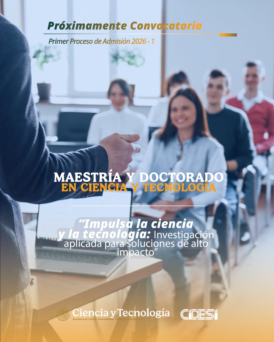CIDESIMX's tweet photo. Próximamente: Convocatoria de Maestría y Doctorado.
📷 Mantente atento a nuestras redes sociales y página web:
https://t.co/5h99ovs3mp
📷 Primer proceso de admisión 2026-1
📷 ¡Espérala!
#Maestrías #Doctorado #Admisión2026 #impacto #educación #CIDESI https://t.co/3HGOB3j9Ql