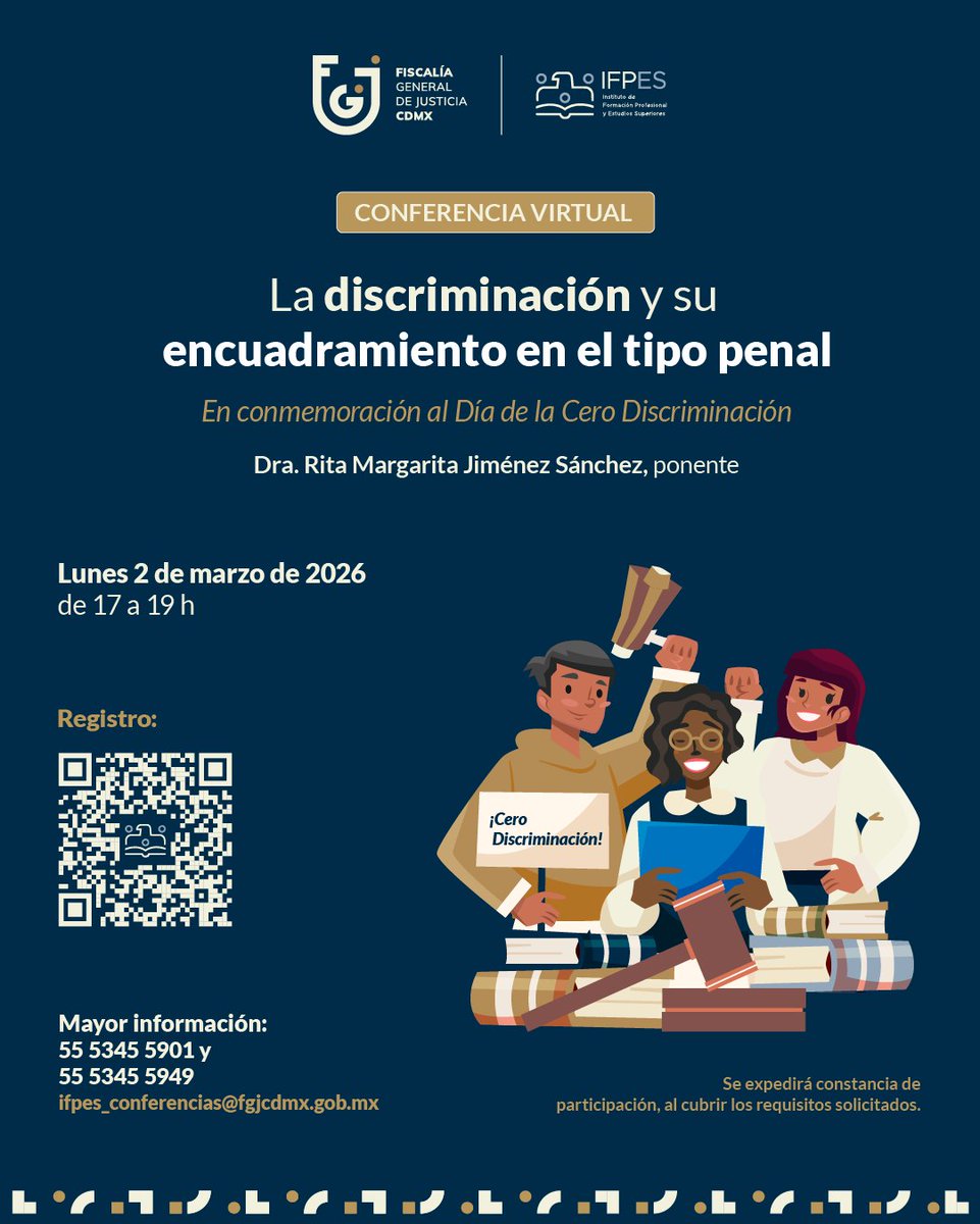 El #IFPES, casa de estudios de la <a href="/FiscaliaCDMX/">Fiscalía CDMX</a> , te invita a la conferencia virtual:

“La discriminación y su encuadramiento en el tipo penal”

Ponente: Dra. Rita Margarita Jiménez Sánchez.

🗓 2 marzo | 🕐 17:00 h.

Regístrate aquí y participa:
forms.gle/yt3GQQAGuVBcQf…