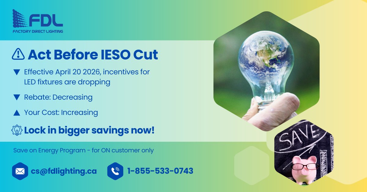 FDLighting's tweet photo. ⚡ Act Now Before Save On Energy Incentives Change
• Early orders = better protection
• Lower returns expected after the change

Reach out today at 1-855-533-0743 or at cs@fdlighting.ca.
#SaveOnEnergy #ieso #rebate #ontario #fdl #FactoryDirectLighting #on https://t.co/U6XMv7JTiy